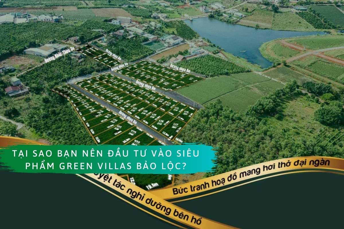 Reasons to buy Green Villas Bao Loc Reasons to buy Green Villas Bao Loc